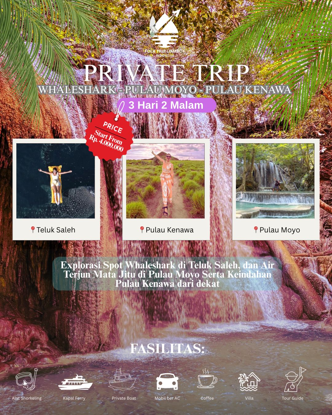 Private Trip Sumbawa 3 Hari 2 Malam